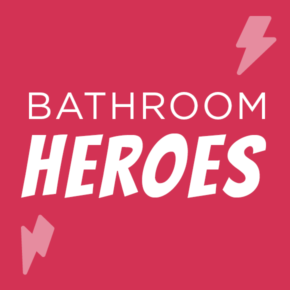 Bathroom Heroes